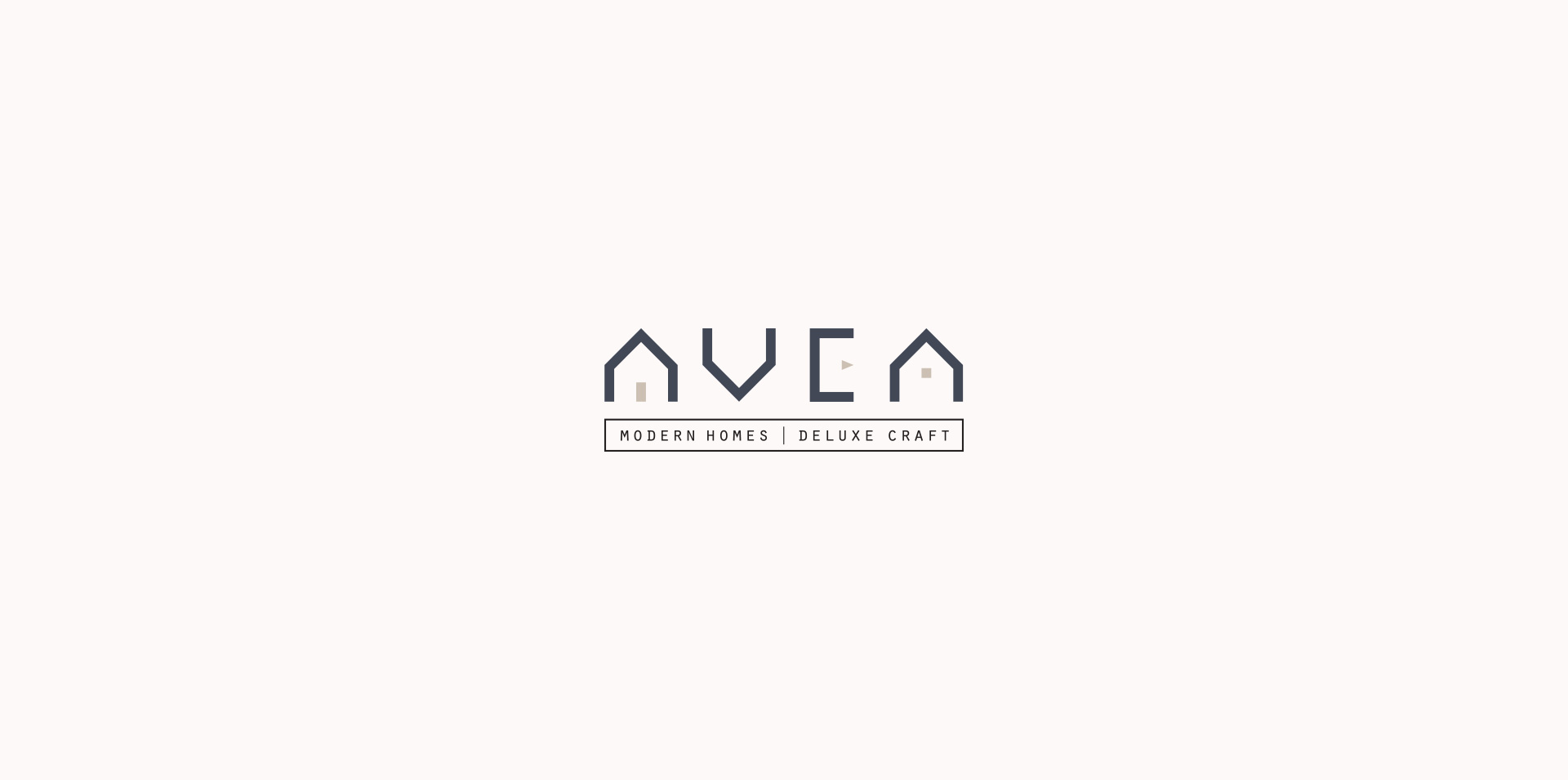 AVEA Modern Homes | Deluxe Craft